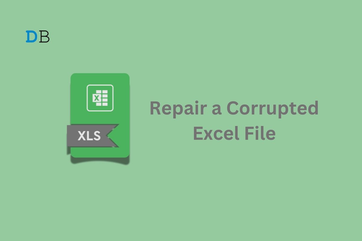 5 Easy Ways to Repair a Corrupted Excel File on Windows 11 1 How to Repair a Corrupted Excel File