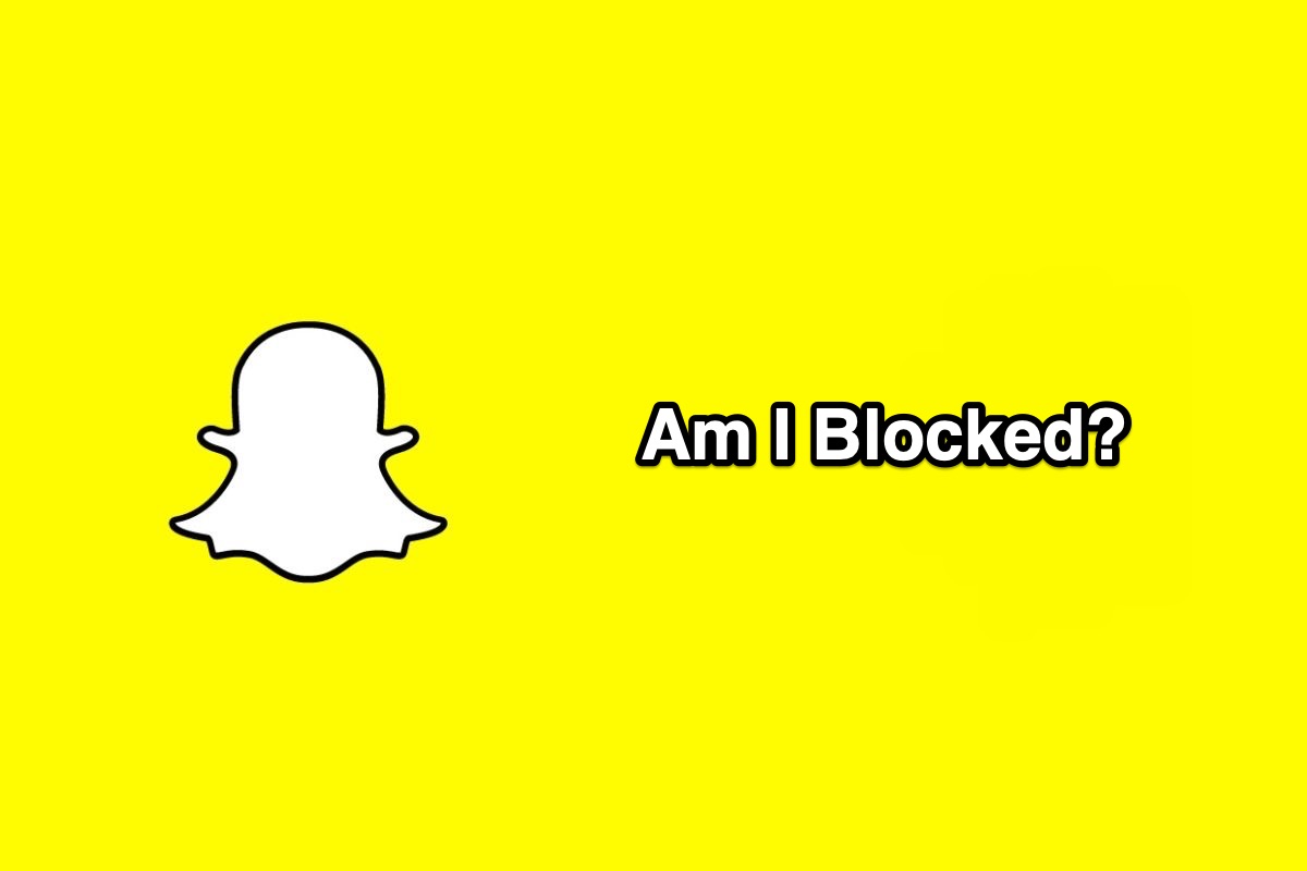 How to Tell If Someone Blocked You on Snapchat? 1 How to Tell If Someone Blocked You on Snapchat