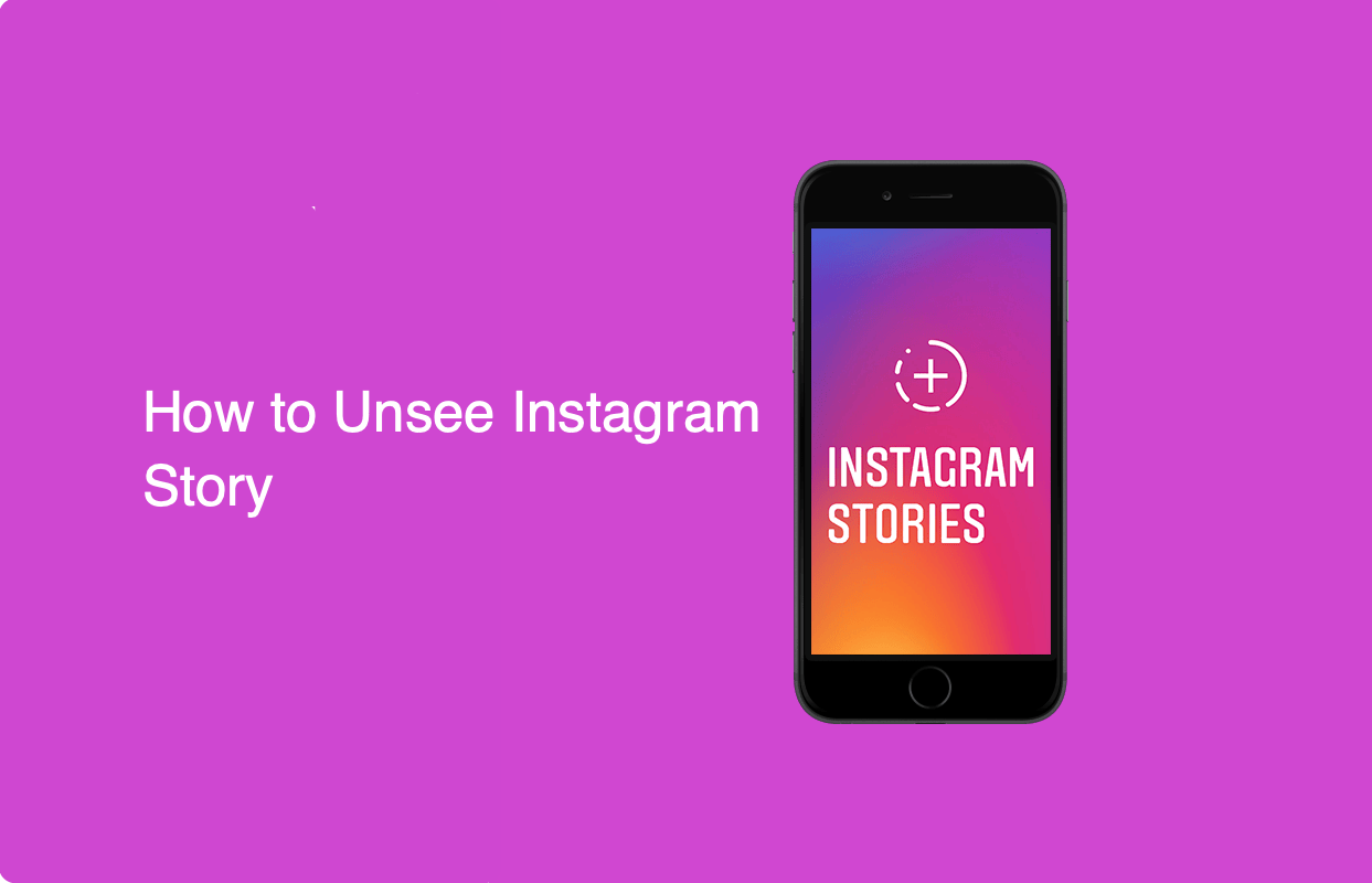 How to Unsee Someone’s Instagram Story After Viewing It? 1 How to Unsee Instagram Story