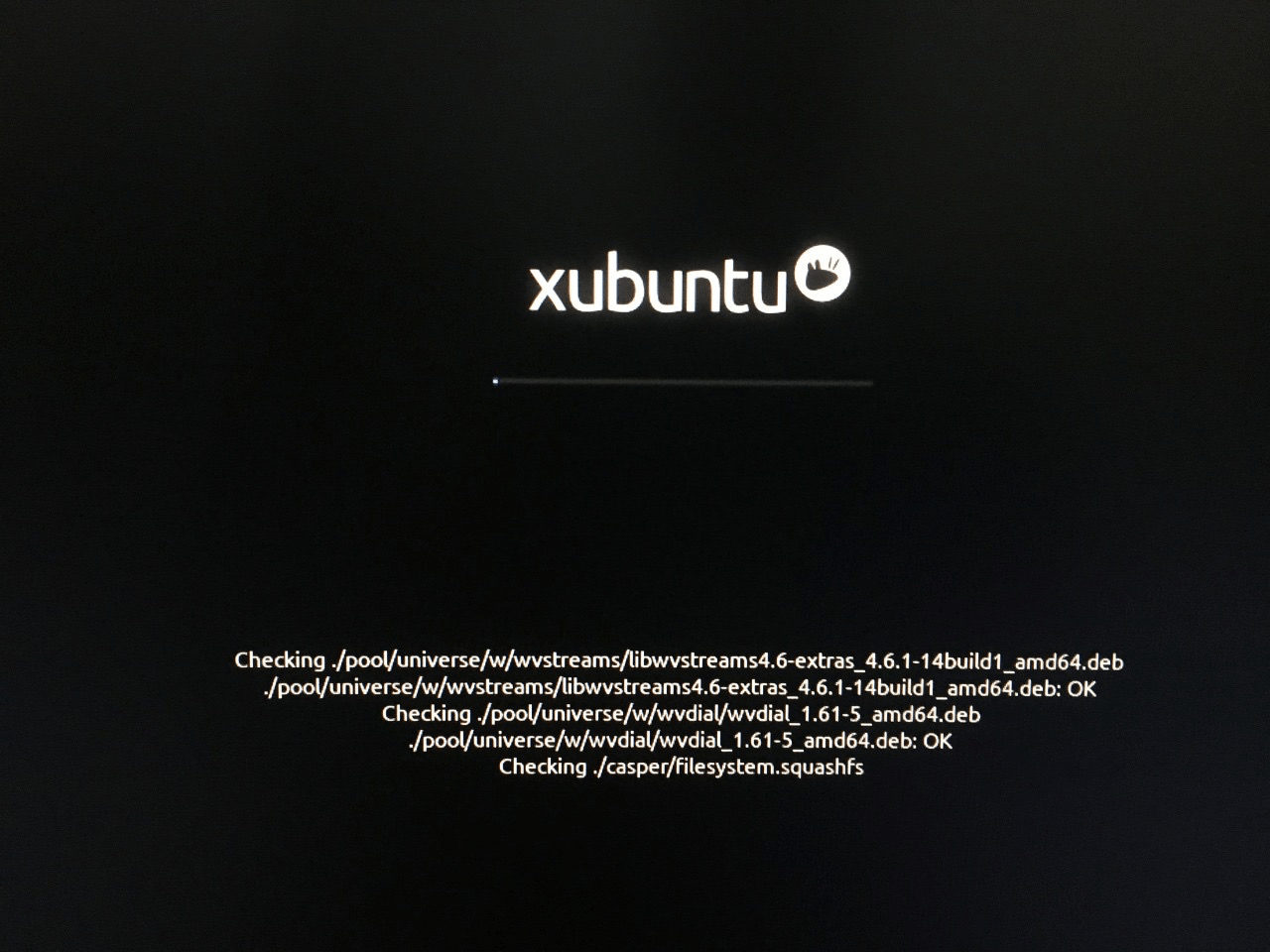 Enjoy Linux OS without Installing in PC Using Bootable USB Drive 19 Let the Xubuntu ore Linux distribution load, and it will check the removable drive for errors & stability