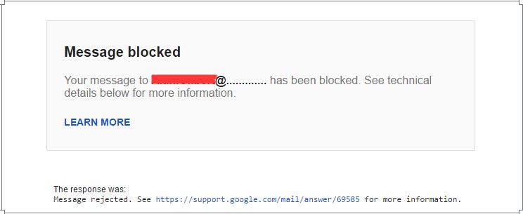 Solution: 'Message Blocked - Your message to @gmail.com has been blocked' 1 Message Blocked Gmail