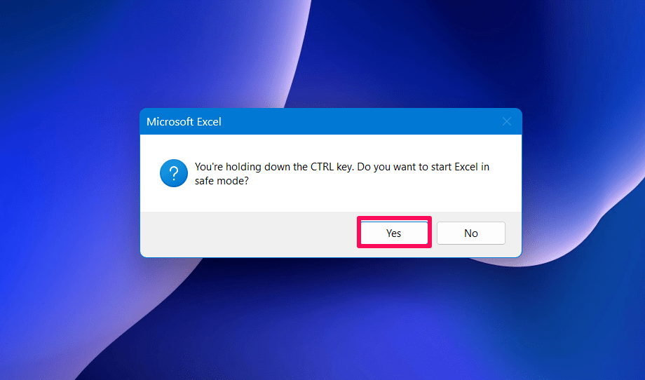 5 Easy Ways to Repair a Corrupted Excel File on Windows 11 10 Click on Yes to launch Excel in safe mode