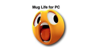 Mug Life for PC