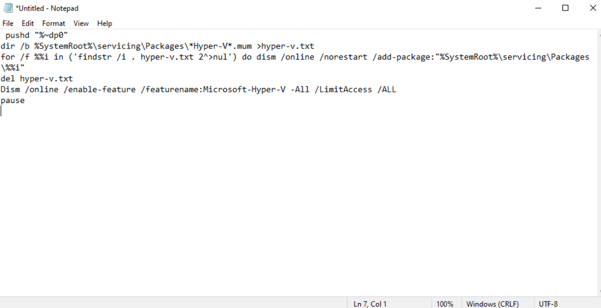 How to Install and Enable Hyper-V on Windows 11? 3 Paste Code in Notepad