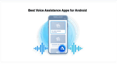 Personal Voice Assistance Apps Android