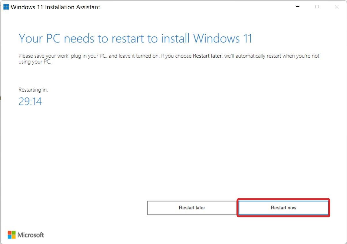 How to Update Windows with Installation Assistant? 7 Press Restart Now button to install Windows 11