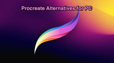 Top Best Procreate Alternatives for Windows Procreate for Windows Alternative