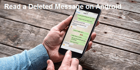 How to See a Sender Deleted WhatsApp Message on Android? 1 Read a 'Delete for All' Message on WhatsApp Android