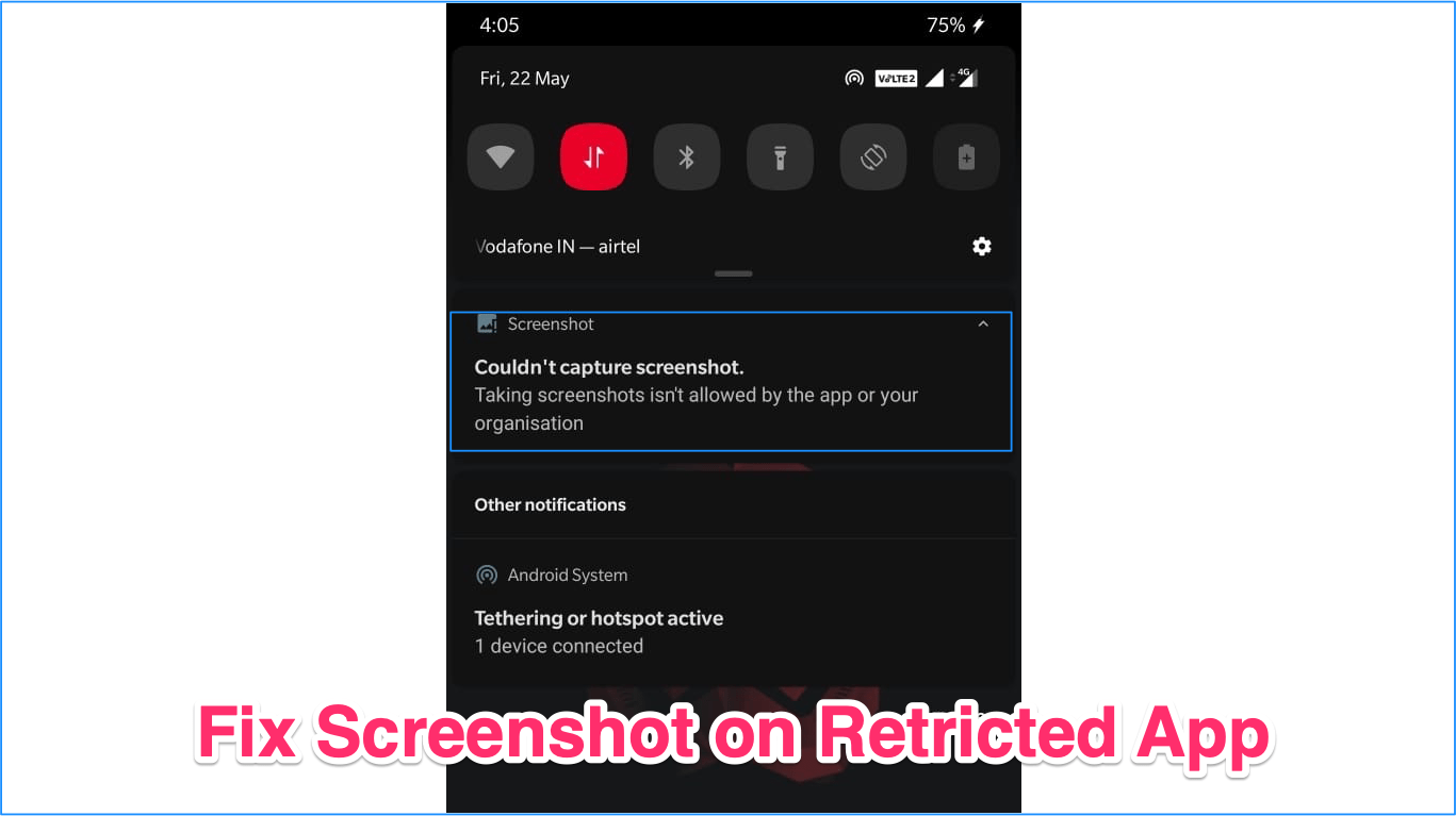 I replaced my phone's screenshot button with this app and forgot to switch back 3 How to take a screenshot on a restricted Android app