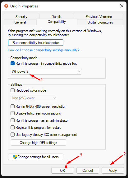 Select Windows 8 and click on “Apply”, and then click on “OK” to save the changes