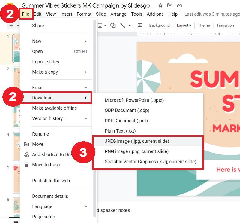 How to Extract an Image from Google Slides? 2 Select any of the image formats, i.e. JPG, PNG, or SVG.