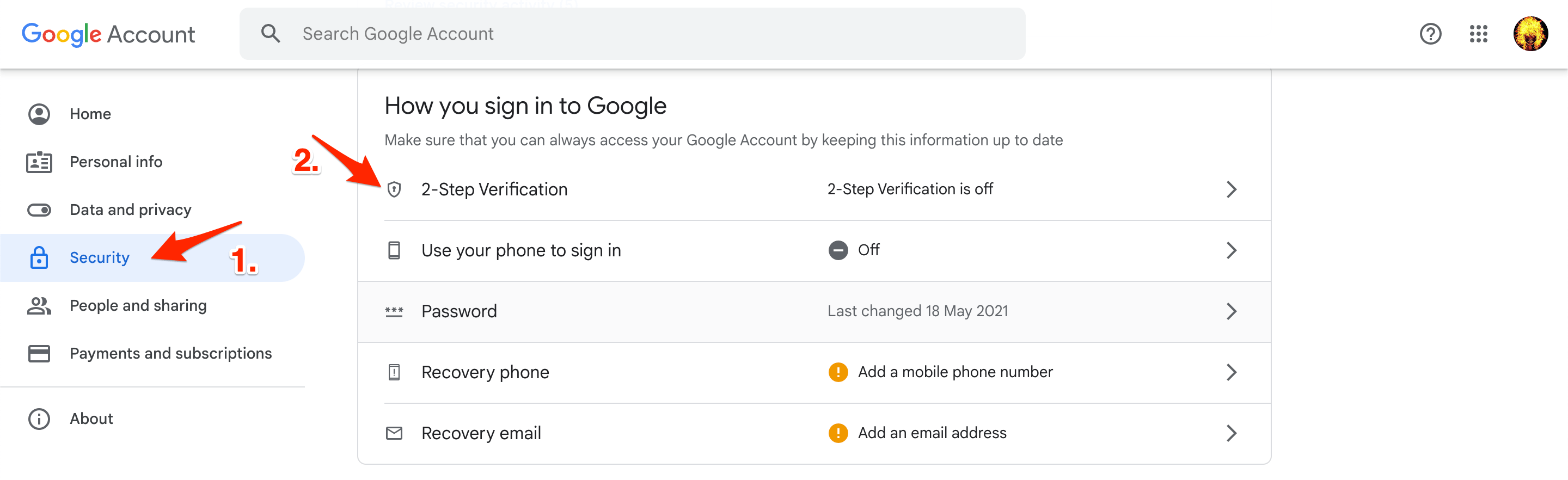 How to Enable 2-Step Verification for Google Account? 2 Select the Security tab on the left sidebar