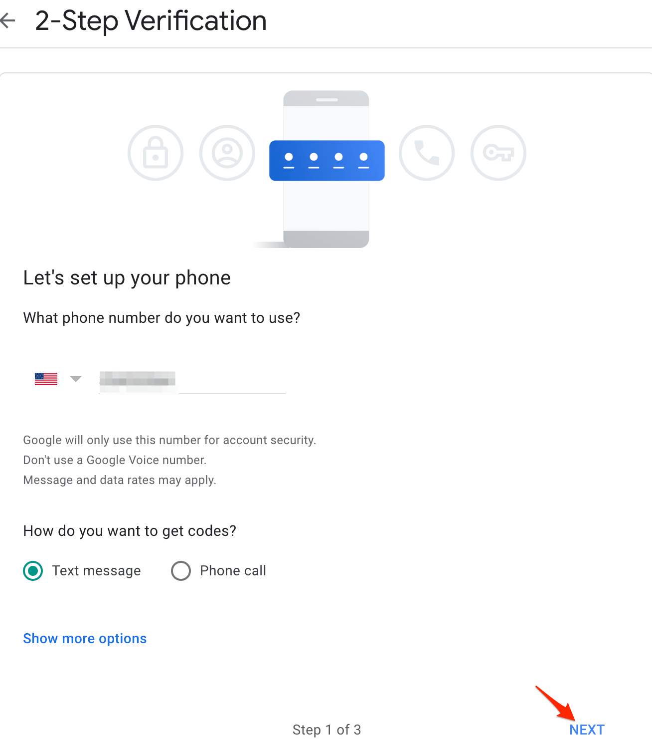 How to Enable 2-Step Verification for Google Account? 4 Select the option of how you want to receive the code