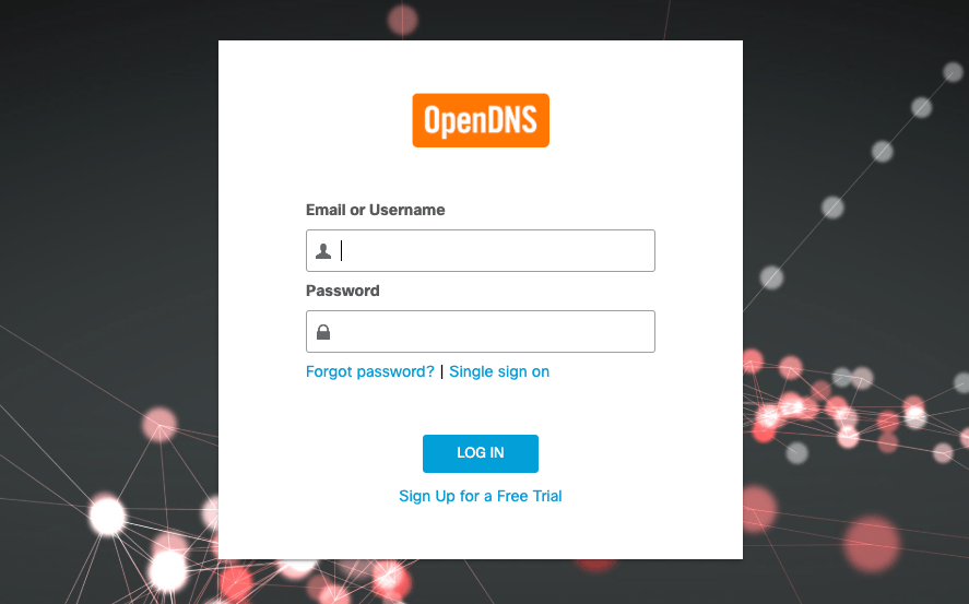 How to Setup OpenDNS on any Router? (Easy Steps Added) 5 Sign in OpenDNS Dashboard - Cisco Umbrella
