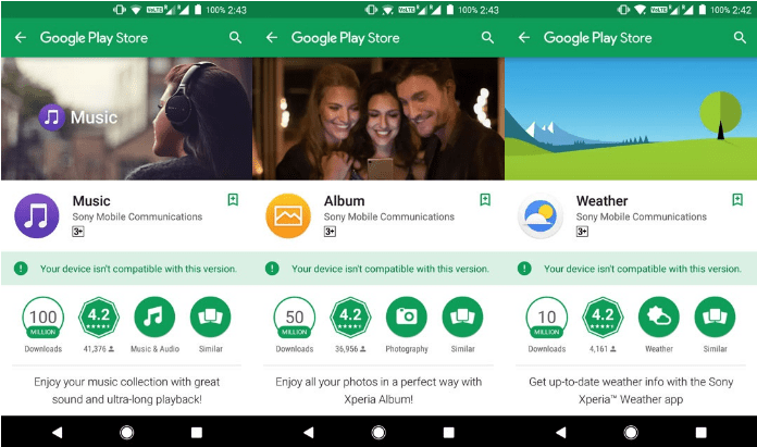 Download Sony Exclusive Apps from Playstore on any Android Device. 2 Sony Apps Incompatible Message
