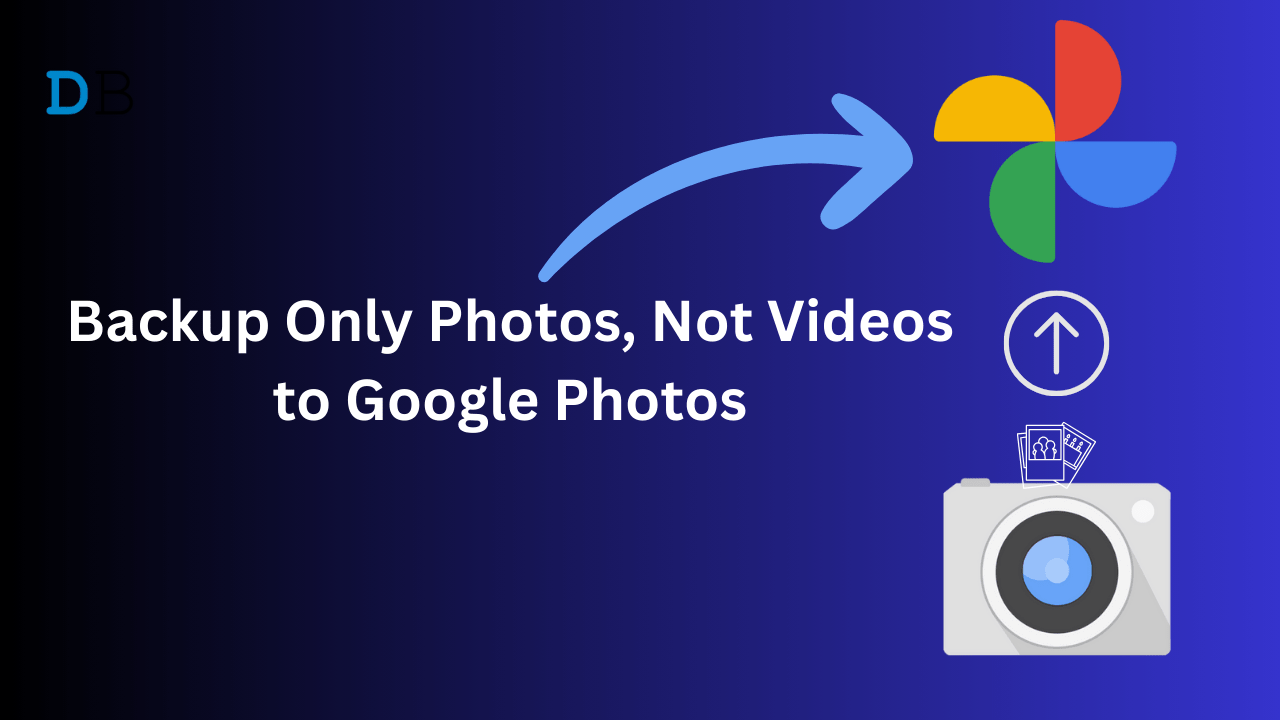 How to Backup Only Photos, Not Videos to Google Photos on Android? 1 Stop Uploading Videos to Google Photos on Android