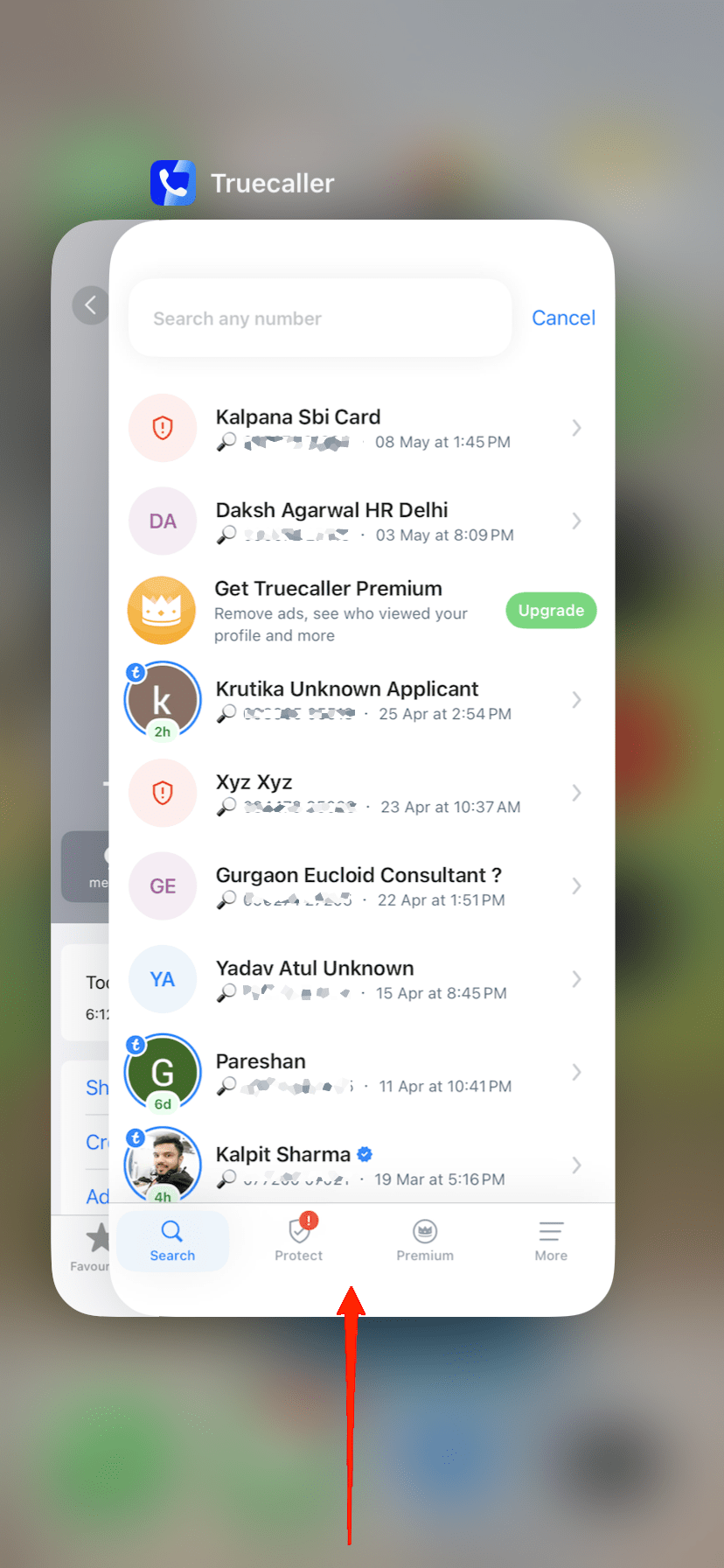 How to Fix Truecaller Not Showing Names for Incoming Call on iPhone 2 Swipe up from the bottom of the screen