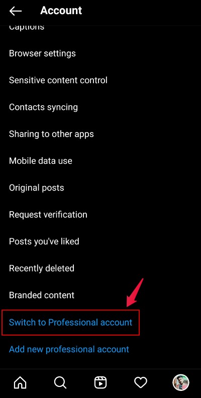 How to Know Who Saved Your Instagram Post? 4 Switch to Professional Account