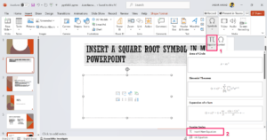 How to Type Square Root Symbol in MS PowerPoint 7 Click on Insert New Equation
