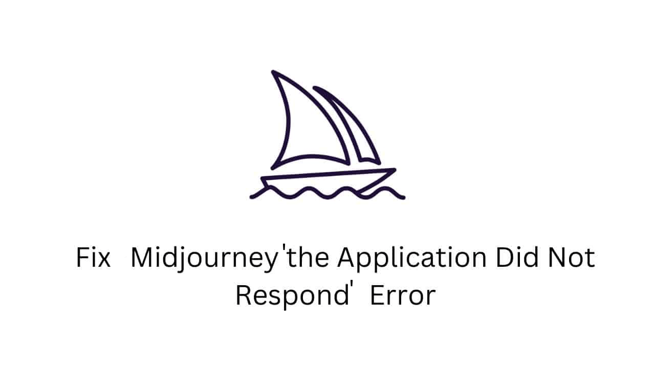 How to Fix "Midjourney The Application Did Not Respond" Error? 1 The Application Did Not Respond Midjourney Fix Error