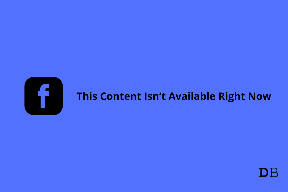 Fix - Sorry, This Content Isn’t Available Right Now Facebook 1 This Content Isn’t Available Right Now