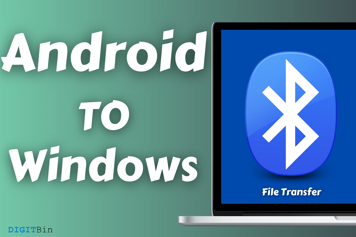 How to Use Bluetooth Send Files from Android to Windows? 1 Transfer files from Android to Windows