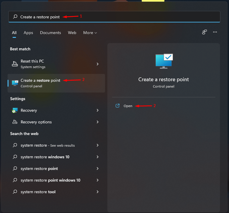 Type “Create a restore point” and click to open it
