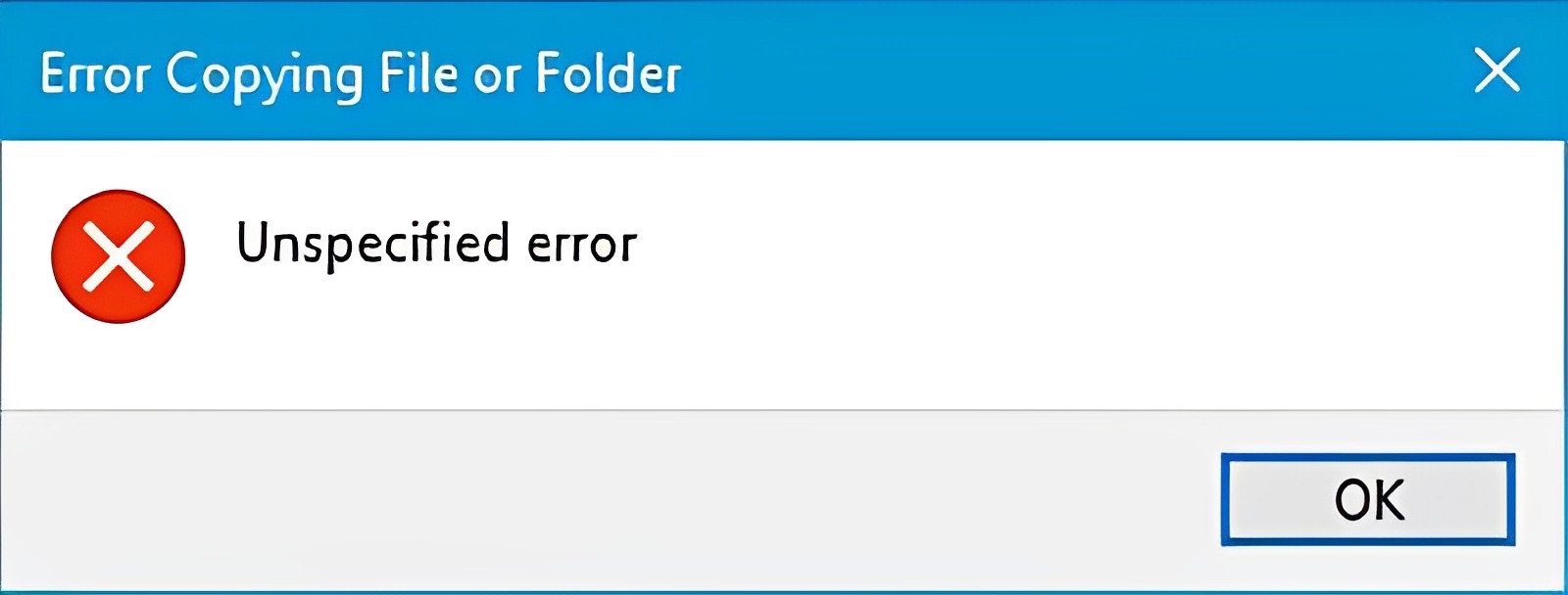How to Fix 'Unspecified Error' When Copying File or Folder in Windows? 2 Unspecified Error Copying File or Folder in Windows