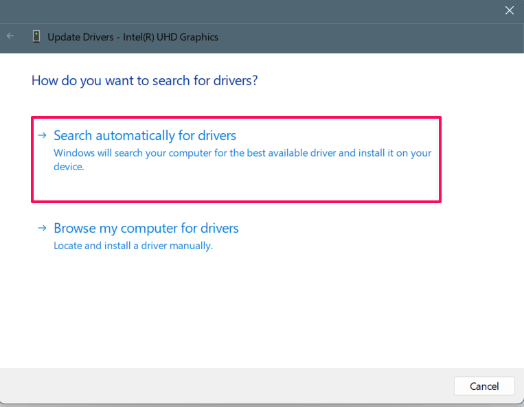 Choose Search automatically for drivers