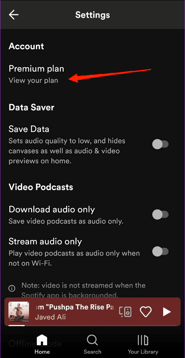 How to Fix Spotify Premium Not Working Offline on Smartphones 4 Lastly, tap on 'View your plan' to display all your plan details.