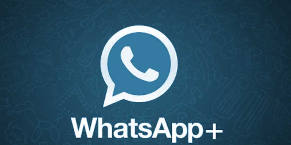 Best WhatsApp Mod Apps for Android | Forked WhatsApp 2 WhatsApp Plus