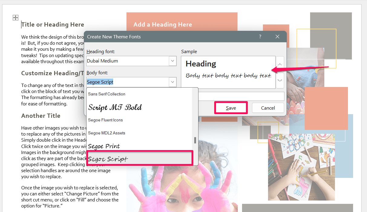 How to Create a Custom Color Set and Theme in MS Word 13 Choose the font under the Body font and click Save