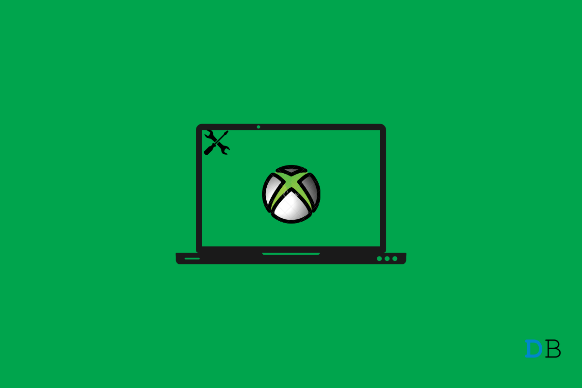 How to Fix Xbox App Not Launching on Windows 11? 1 Xbox App Not Opening on Windows 11