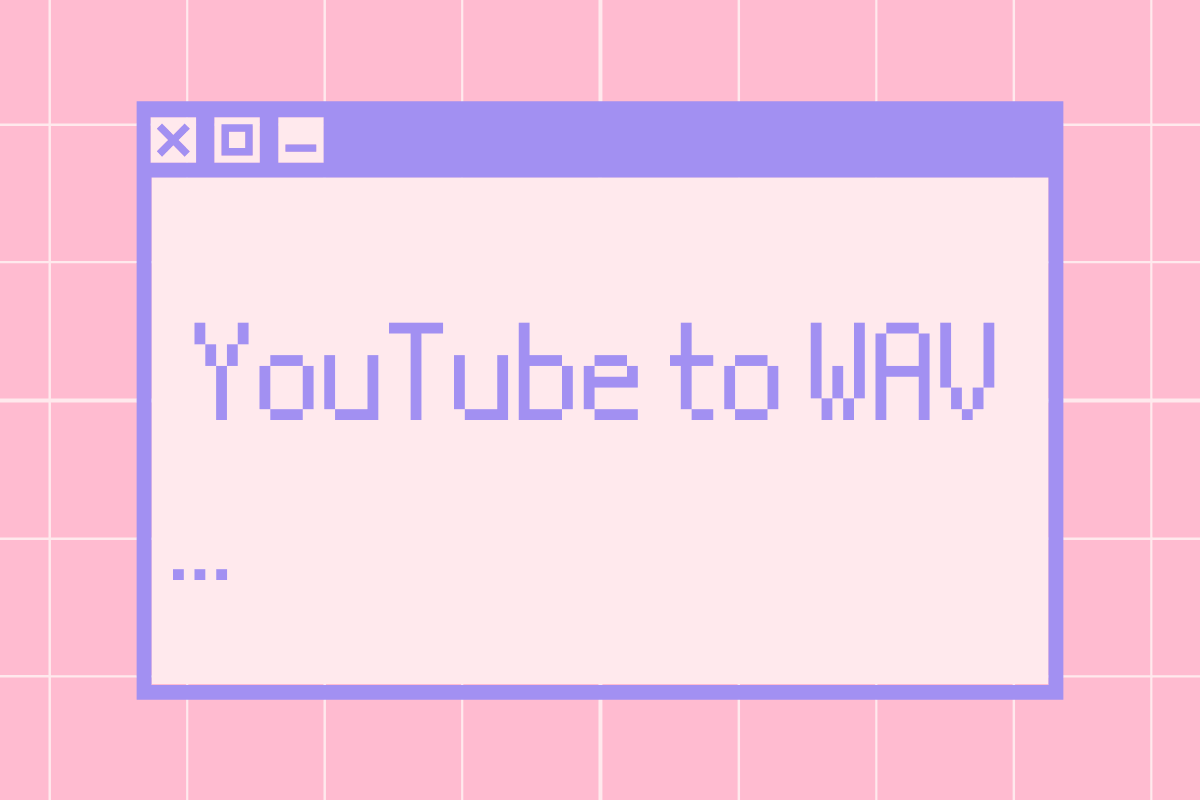 Best YouTube to WAV Converter Sites and Apps 1 YouTube to WAV Converter