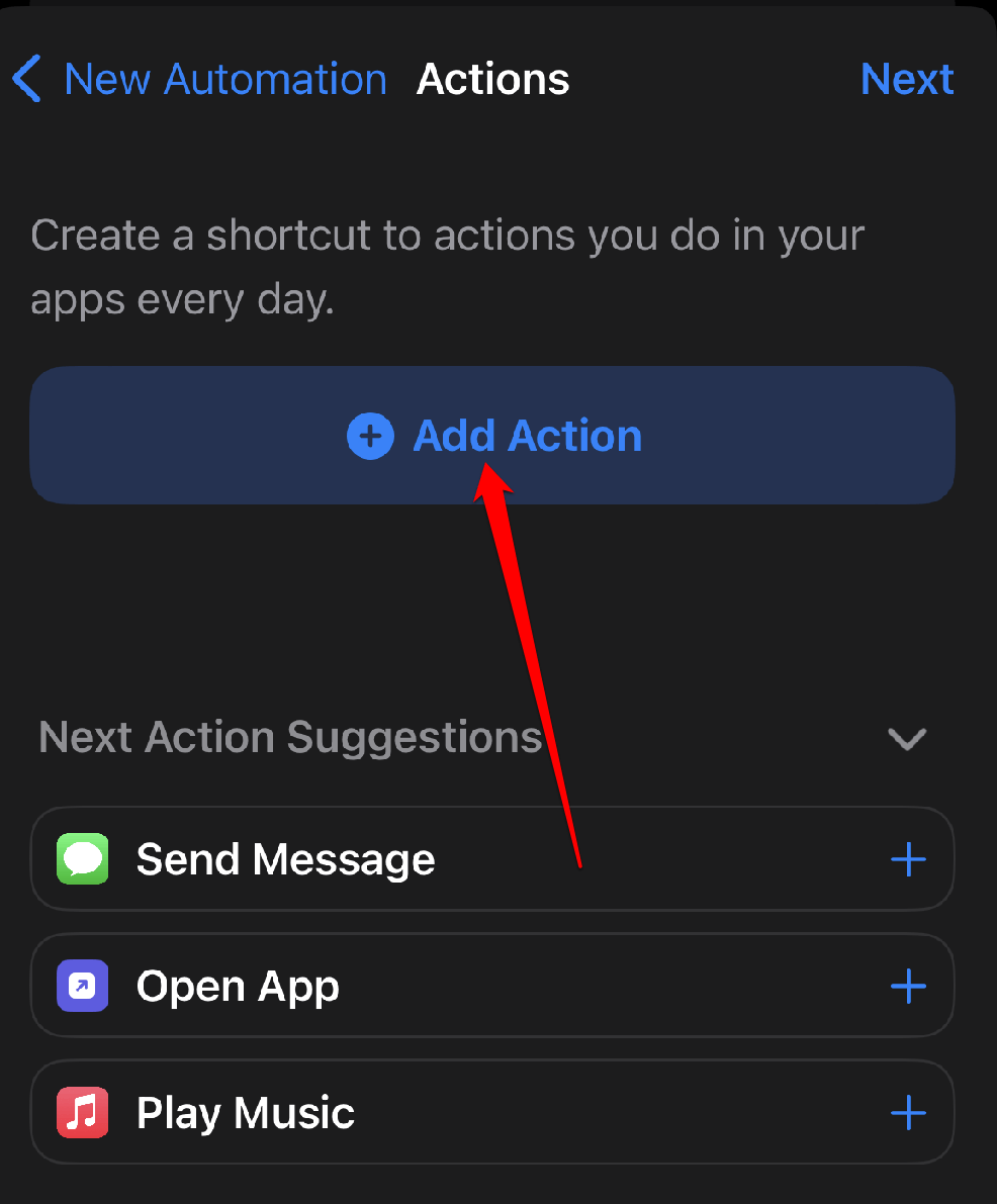 Tap Next. Tap Add Action