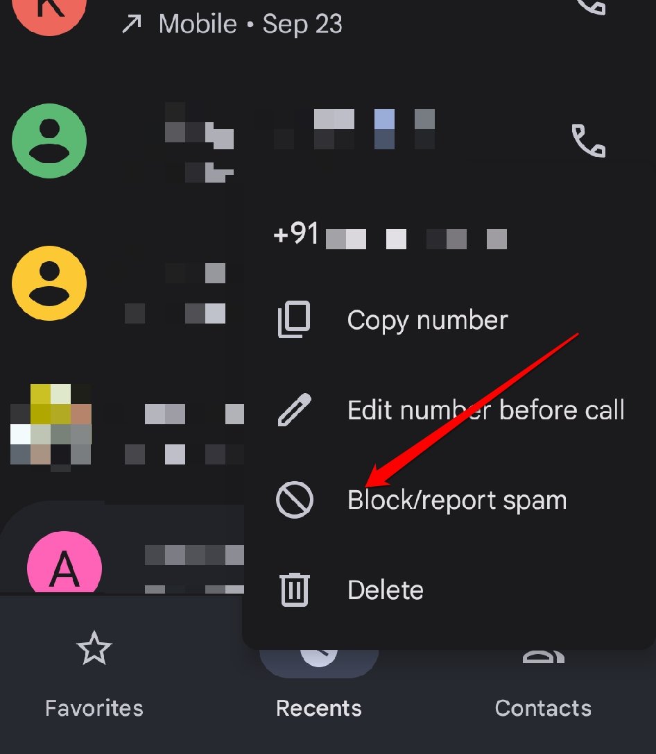 How to Stop Spam Robocalls on Android? 11 Tap on Block/Report Spam option.