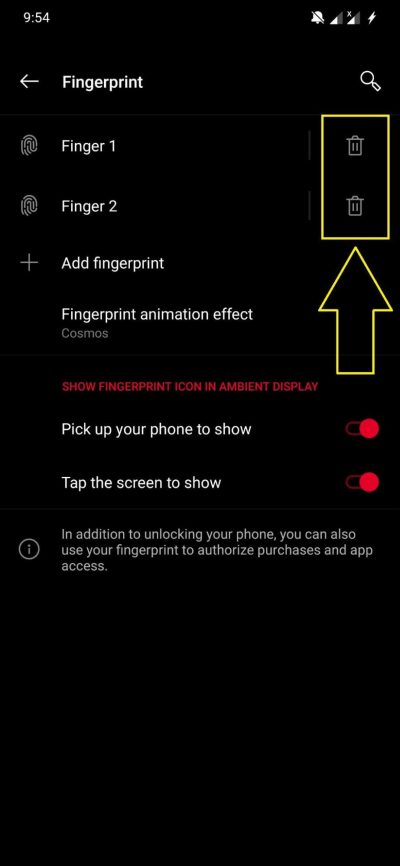 'Finger Moved Too Fast' Fingerprint Scanner Issue on OnePlus 4 clicking the trash icon next to each one of them