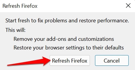 Mozilla Firefox Not Responding on Windows 11: How to Fix 19 confirm refresh firefox