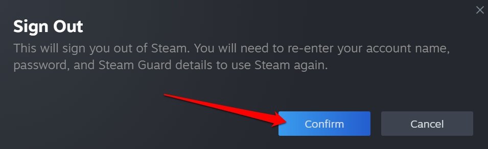 How to Fix Steam Stuck in Offline Mode on Windows 11 3 confirm signing out of Steam