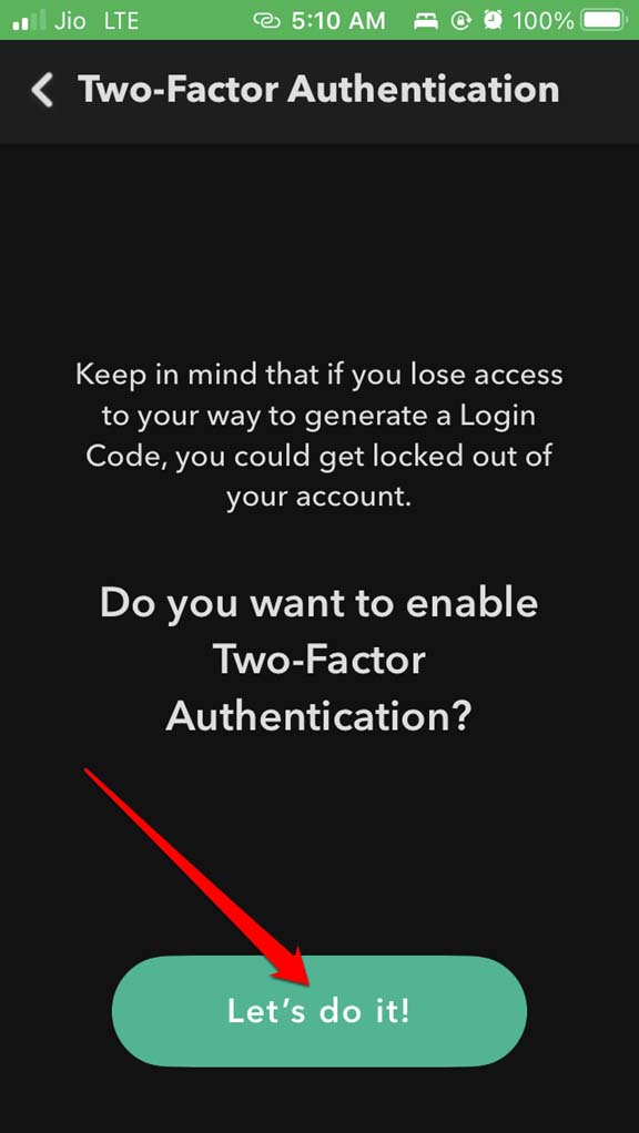 How to Enable Two-Factor Authentication on Snapchat? 6 confirm two factor authentication enabled