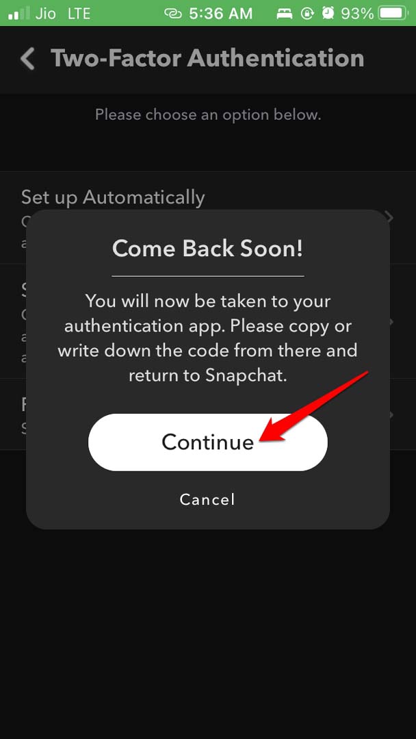 How to Enable Two-Factor Authentication on Snapchat? 14 continue to authenticator app
