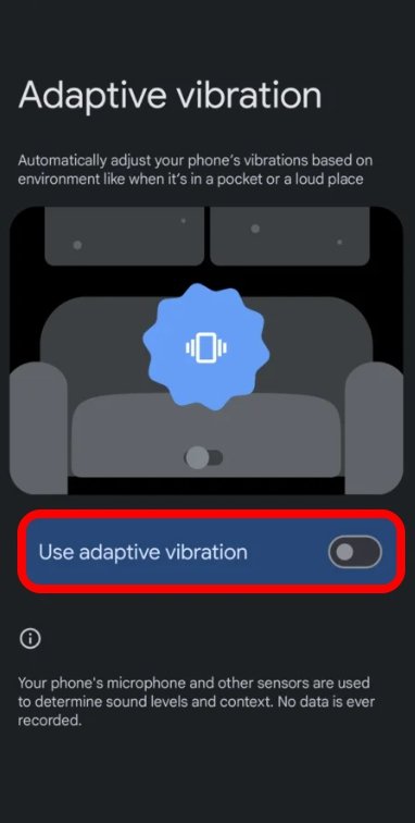 How to Adjust Notification Vibration Automatically in Android 15? 2 enable adaptive vibration in Android