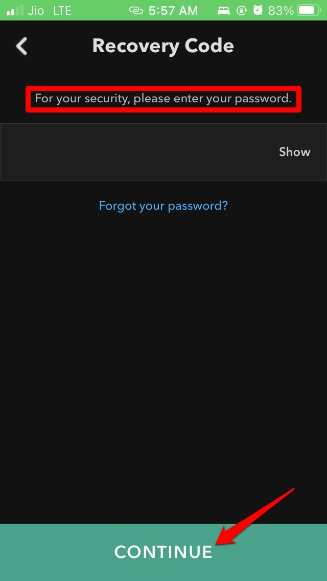 How to Enable Two-Factor Authentication on Snapchat? 21 enter password