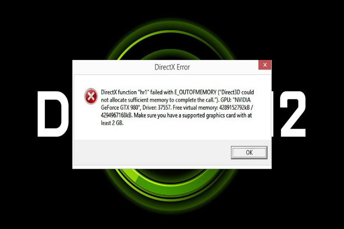 How to Fix Not Enough Memory Error in DirectX 12? 1 How to Fix Not Enough Memory Error in DirectX 12