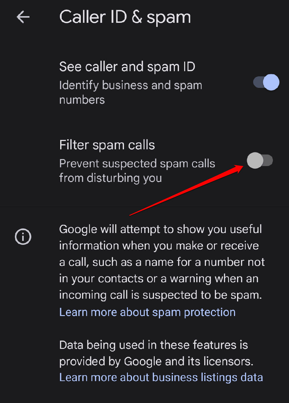 How to Stop Spam Robocalls on Android? 5 Turn on Filter spam calls.