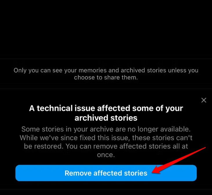 How to Fix Instagram Archived Stories No Longer Available 4 remove affected stories from Instagram