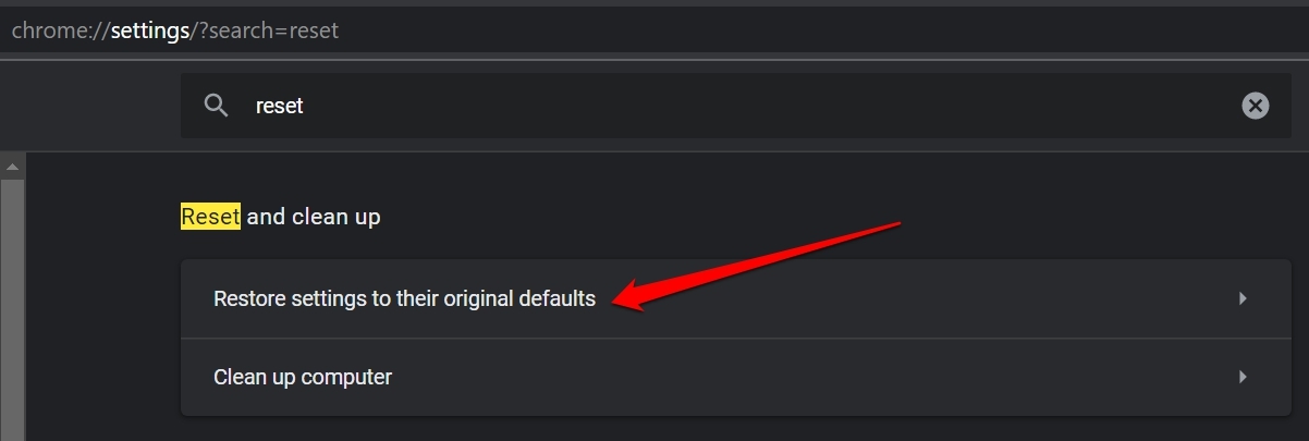 'Virus Scan Failed' While Downloading Files on Google Chrome: How to Fix 10 restore settings to their original defaults