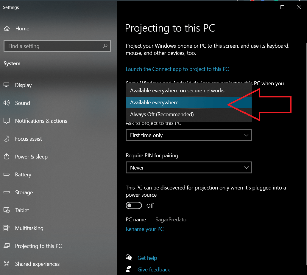 How to Screen Cast Android to Windows 10? 5 select “Available Everywhere or Available everywhere on secure networks from the first