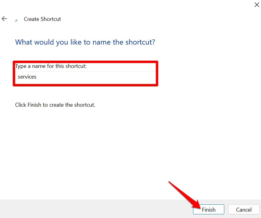 8 Best Ways to Open Services on Windows 11 17 set a name for the Windows shortcut