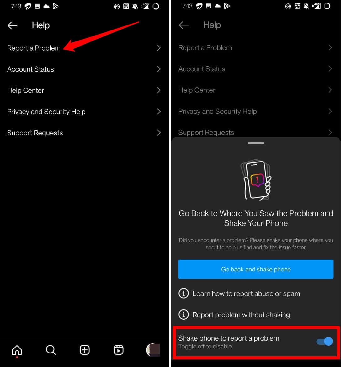 How to Fix 'We're Sorry, but Something Went Wrong. Please Try Again' on Instagram? 12 shake the phone to report a problem on Instagram